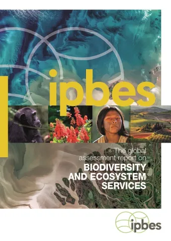 Global Assessment Report on Biodiversity and Ecosystem Services