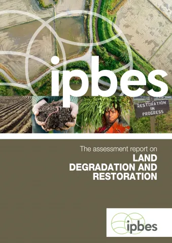 IPBES | Assessment Report on Land Degradation and Restoration