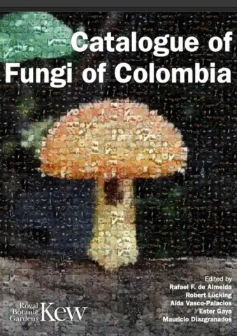 Catalogue of fungi colombia